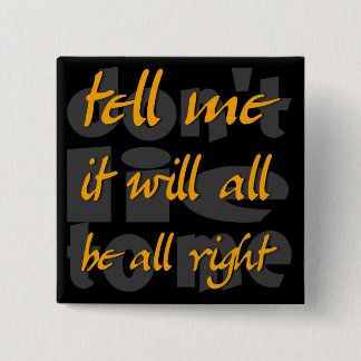 sagen Sie mir alle, den es ganz recht ist Button