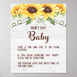 SAGEN SIE NICHT BABY Sunflower Shower Game Sign BU Poster
