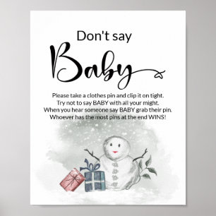 Sagen Sie nicht, Baby Winter Babydusche Poster. Poster