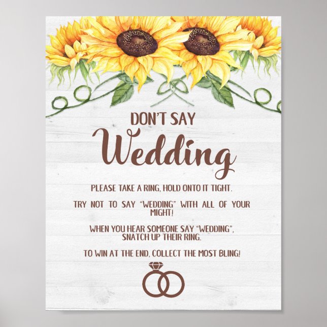 SAGEN SIE NICHT, WEDDING Sunflowers Brautparty Sig Poster (Vorne)
