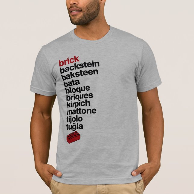 Sagen Sie Ziegelstein… T-Shirt (Vorderseite)