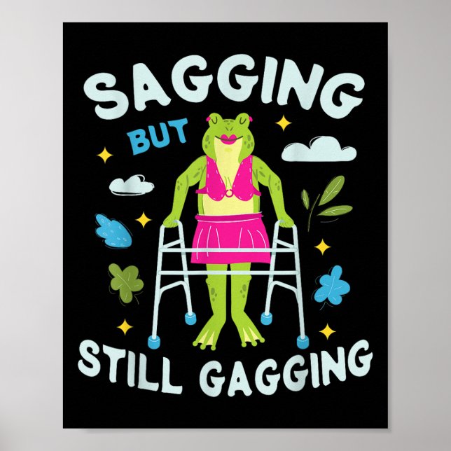Sagend, aber immer noch Gagging Frosch Funny Cring Poster (Vorne)