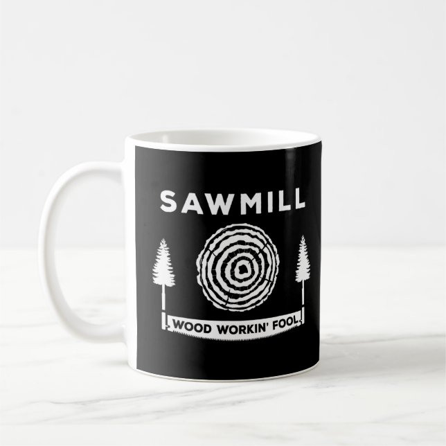 Sägewerk Holzwerkstatt für Fool Carpentry Kaffeetasse (Links)