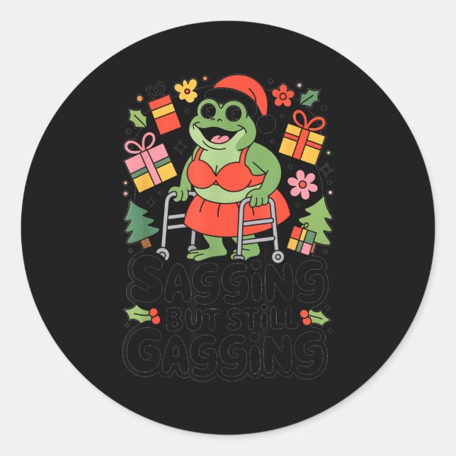 Sagging But Still Gagging Funny Christmas Frog Hol Runder Aufkleber (Vorderseite)