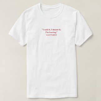 Sagittarius No Filter Zodiac T-Shirt