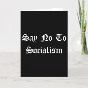 Sagt Nein zum Sozialismus - Konservativer Republik Karte