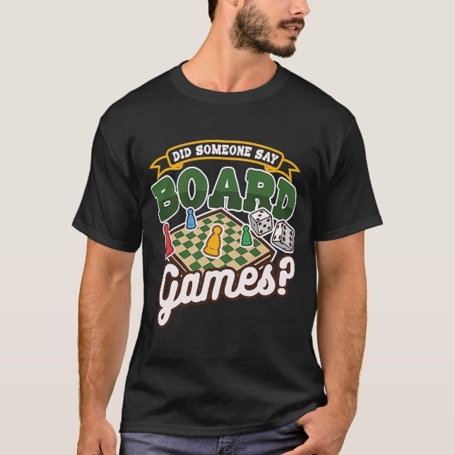 Sagte jemand Brettspiele Tafelball-Brettspiel? T-Shirt (Vorderseite)