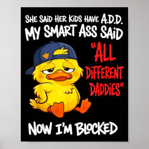 Sagten Kinder Haben A D D Intelligent Sagten Ander Poster