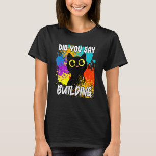 Sagten Sie Building Black Cat T-Shirt