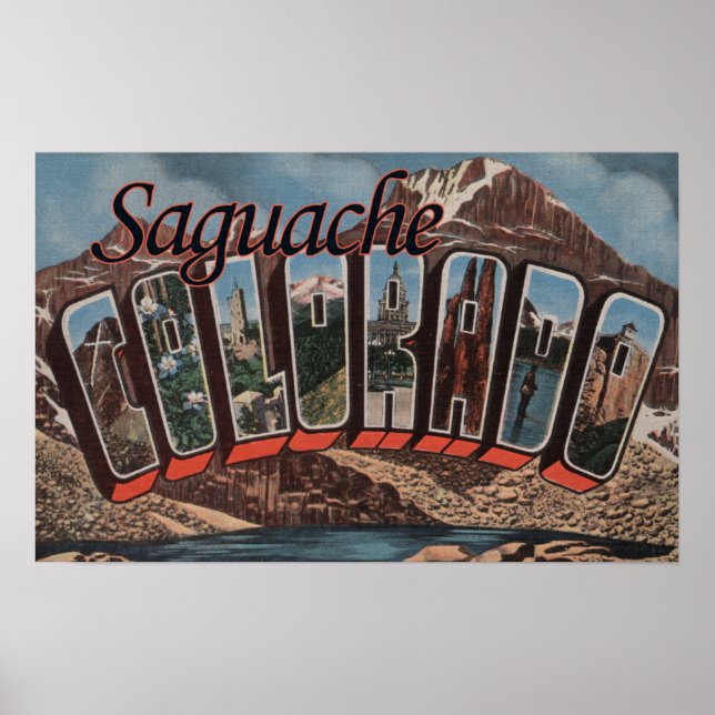 Saguache, Colorado - Große Buchstabenszenen Poster (Vorne)