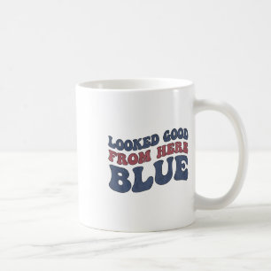 Sah von hier aus gut aus Blau Lustig Softll Mama M Kaffeetasse