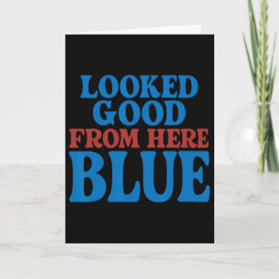 Sah von hier aus gut aus Blau Lustig Softll Mama M Karte