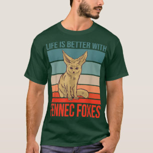 Sahara Wüste Zitat Leben besser mit Fennec Foe T-Shirt