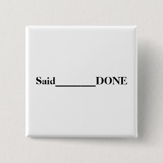 Said________DONE Button