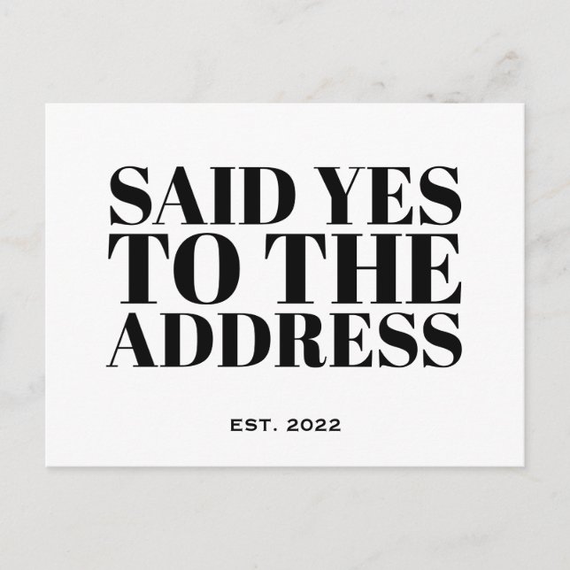 Said Yes to Address New Homeeigner Postkarte (Vorderseite)