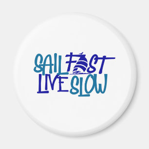 Sail Fast Nauticals Magnet