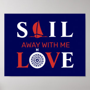 SAIL WEGE MIT MIR LIEBE POSTER