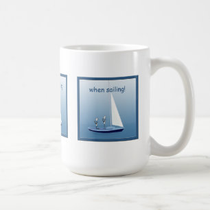 Sailboat Segelfahrer Segelfahrer Gebete Funny Mug Tasse