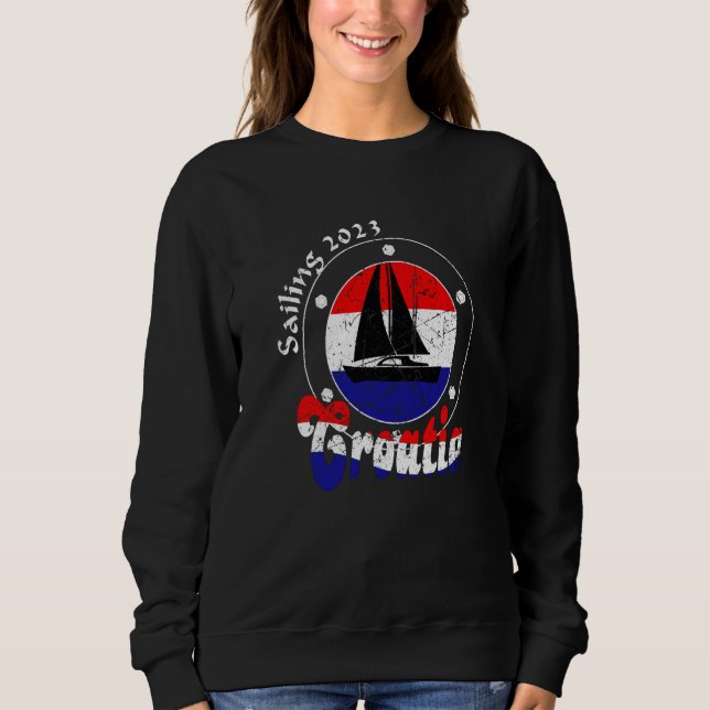Sailing Croatia 2023 Sailing Boat Sea Sweatshirt (Vorderseite)