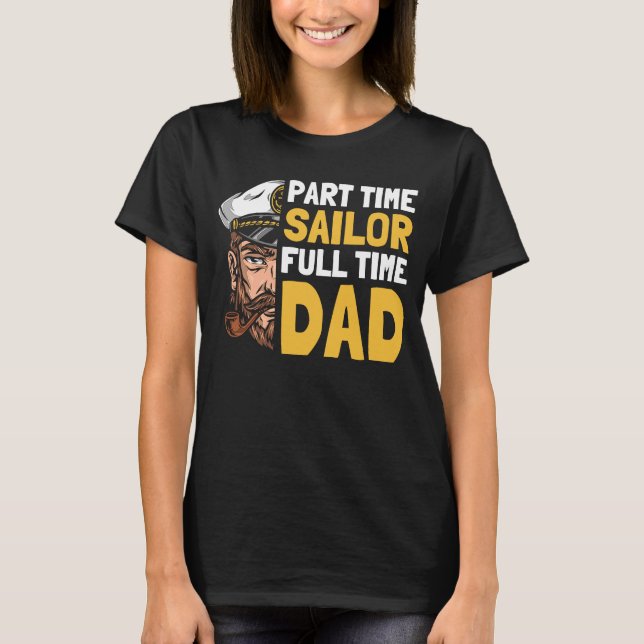 Sailor Father Captain Sailboat  Boat Sailing Dad T-Shirt (Vorderseite)