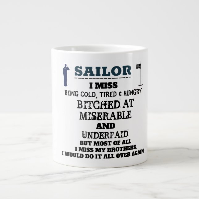 SAILOR - ICH FEHLTE, TIRED & HUNGRY Jumbo-Tasse (Vorderseite)
