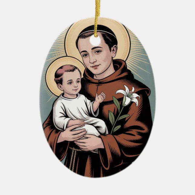 Saint Anthony, the kindest of saints Keramik Ornament (Vorne)