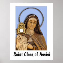 Saint Clare von Assisi Poster