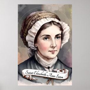 Saint Elizabeth Ann Seton Poster