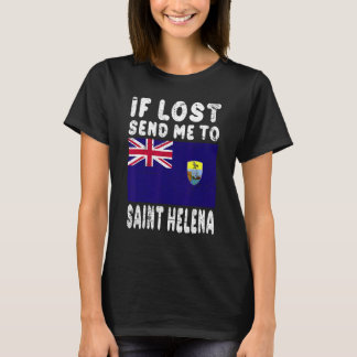 Saint Helena Flag Souvenir Wenn verloren, schicken T-Shirt