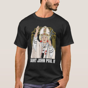 Saint John Paul II Katholik T-Shirt