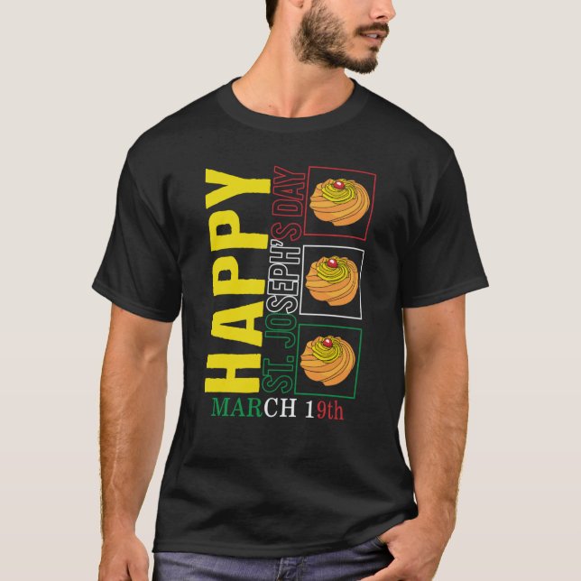 Saint Joseph's Day Happy St Joseph's Day March 19t T-Shirt (Vorderseite)