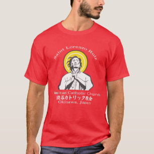 Saint Lorenzo Ruiz Yomitan Katholischer T - Shirt