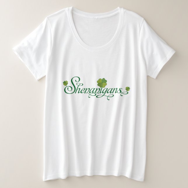 Saint Patrick Day Shenanigans Irish Kleeblatt Große Größe T-Shirt (Design vorne)
