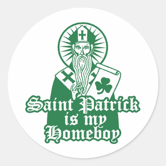 Saint Patrick ist mein Homeboy Runder Aufkleber (Vorderseite)