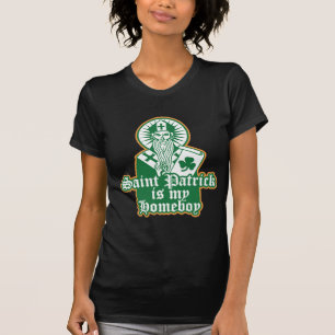 Saint Patrick ist mein Homeboy T-Shirt