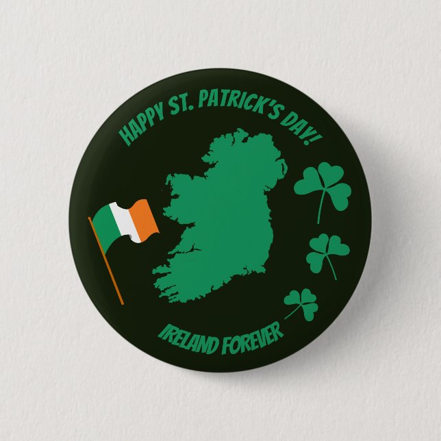 Saint Patrick’s Day Everyone Ireland Forever Button (Vorderseite)