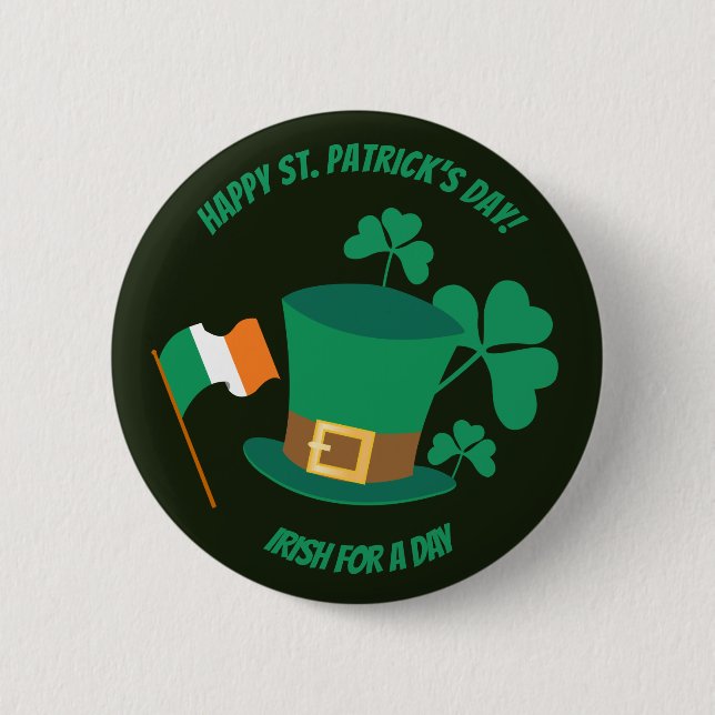 Saint Patrick’s Day Everyone Irish for a day Butto Button (Vorderseite)