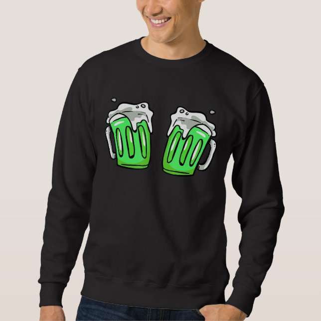 Saint Patrick S Day Happy Graphic Beer Drink Gr Sweatshirt (Vorderseite)