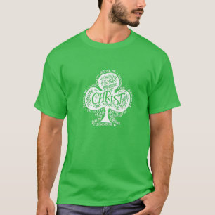 Saint Patrick's Breastplate Prayer Catholic Green T-Shirt
