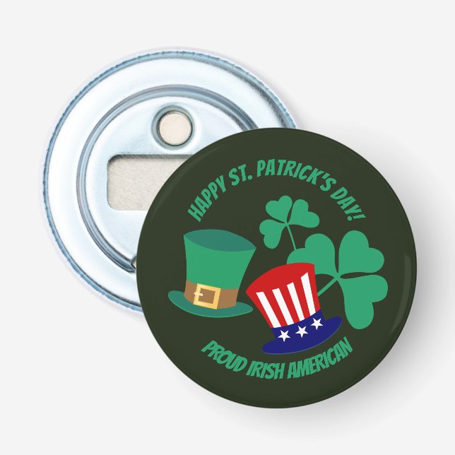 Saint Patrick's Day stolze Irish American Magnet Flaschenöffner (Vorderseite)