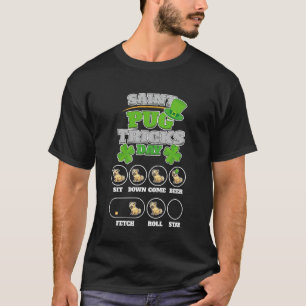 Saint Pug Tricks Tag für St. Patricks Day Pug Mama T-Shirt