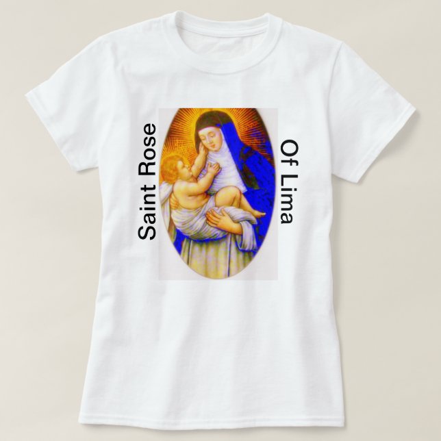 SAINT ROSE OF LIMA T-Shirt (Design vorne)