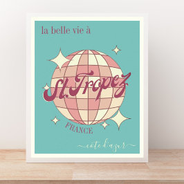 Saint St Tropez France côte d'Azur aquamarin blau Poster