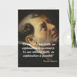 Saint Thomas Aquinas Zitat zum Glauben Dankeskarte