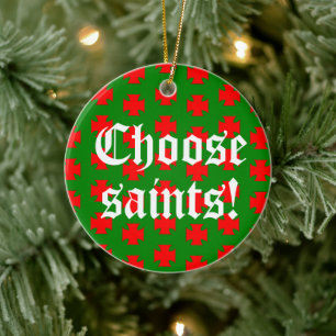 Saints_Aplenty Slogan Circ (Weihnachtsausgabe 1) Keramik Ornament