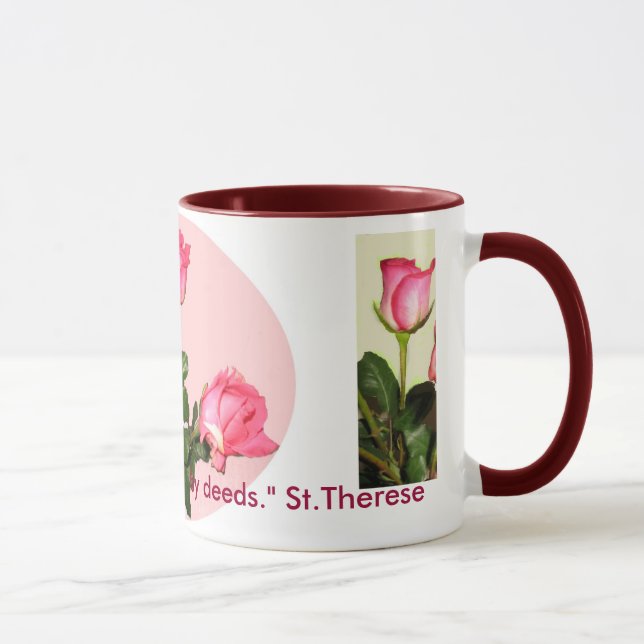 SaintTherese Zitat-Rosen-Tasse Tasse (Rechts)