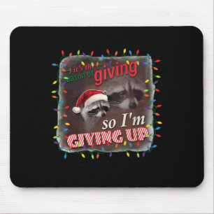 Saison des Geschenke, deshalb gebe ich den traurig Mousepad