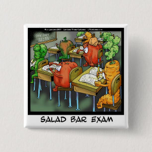 Salad Bar Exam Funny Button