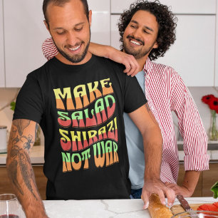 Salad Shirazi nicht Krieg machen Funny iranisch T-Shirt