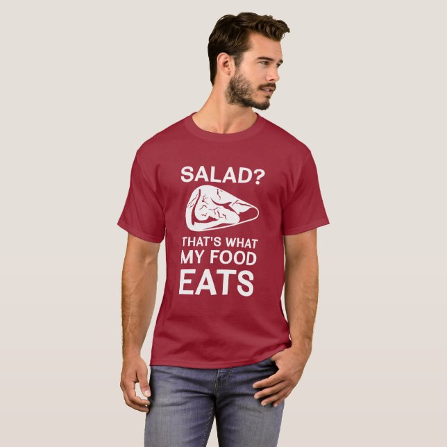 Salat? Das ist, was meine Nahrung isst T-Shirt (Vorne ganz)